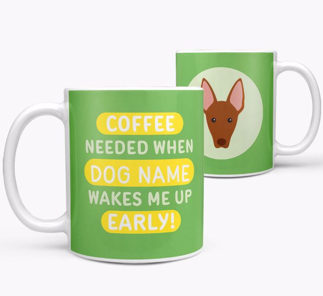 Coffee Needed when...: Mug, Personalized for your {breedFullName}